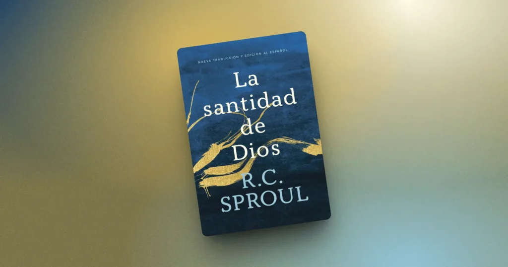 la santidad de dios rc sproul sola lectura blog cristiano